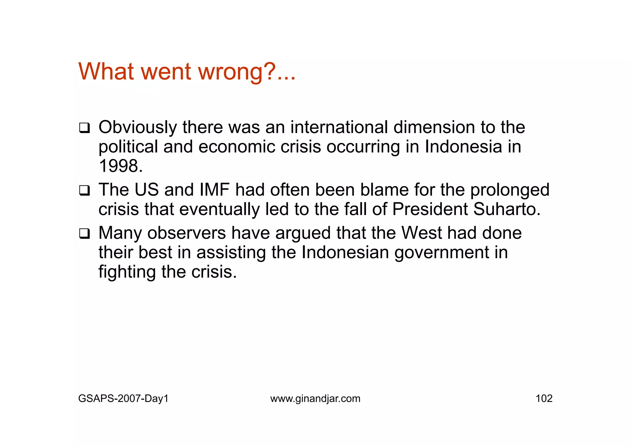 Day 1: Governance and Economic Crisis -The Case of Indonesia-