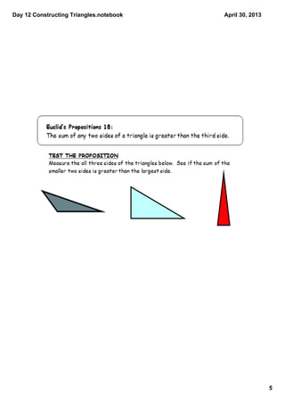 Day 12 Constructing Triangles.notebook
5
April 30, 2013
 