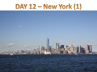 Day 12 - New York 1 