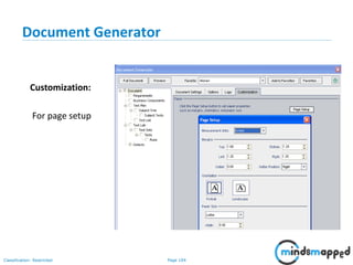Page 104Classification: Restricted
Document Generator
Customization:
For page setup
 