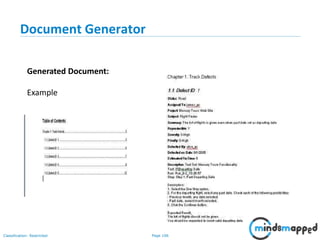 Page 106Classification: Restricted
Document Generator
Generated Document:
Example
 