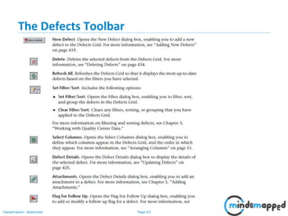 Page 63Classification: Restricted
The Defects Toolbar
 