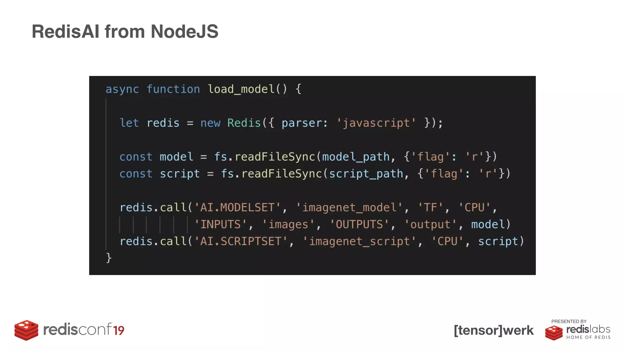 PRESENTED BY
RedisAI from NodeJS
 