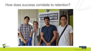 How does success correlate to retention?
 