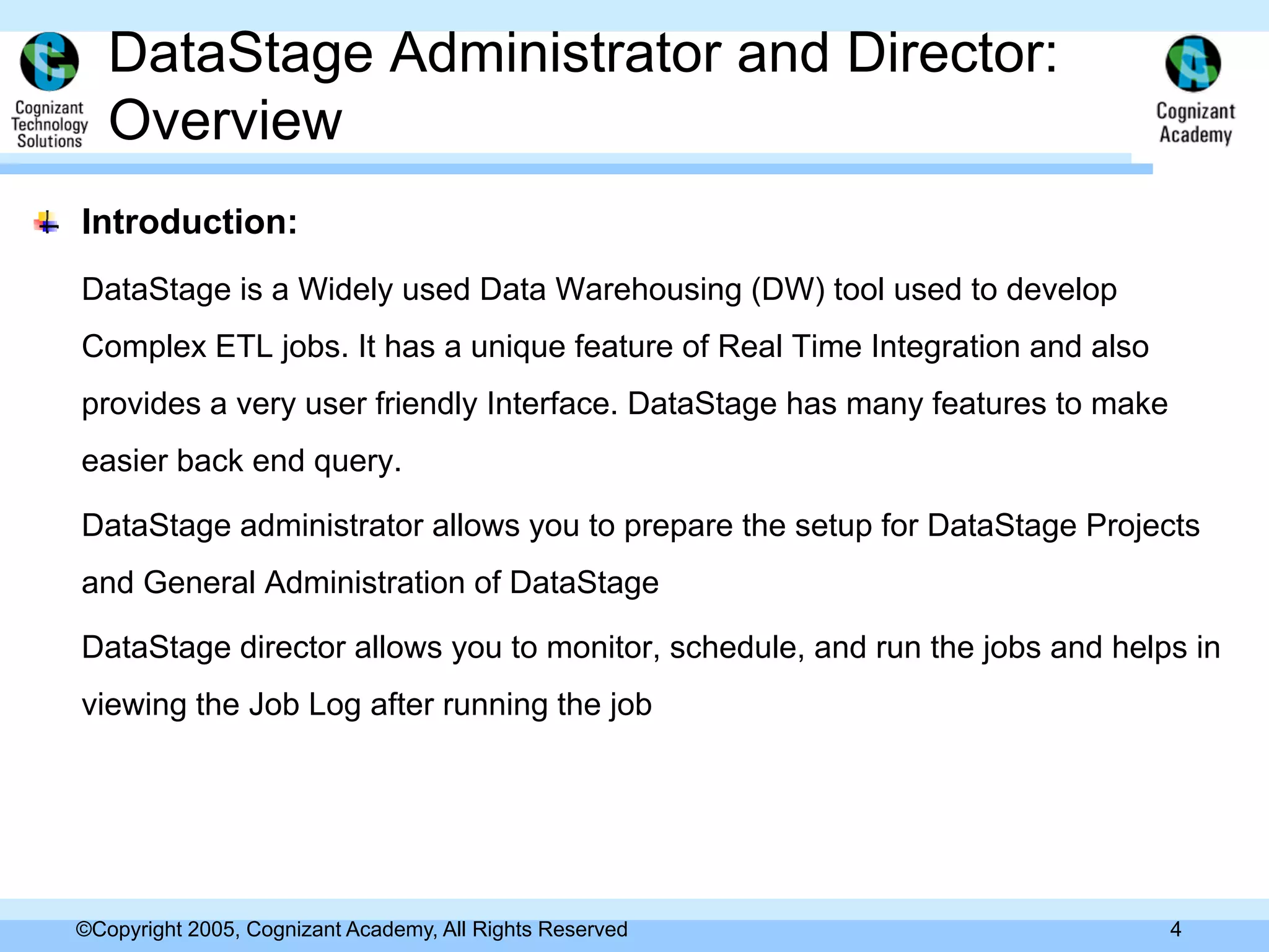 Day 1 Data Stage Administrator And Director 11.0
