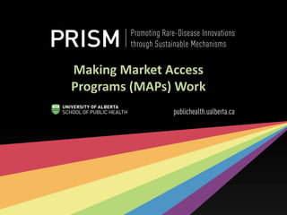 Making Market Access
Programs (MAPs) Work
 