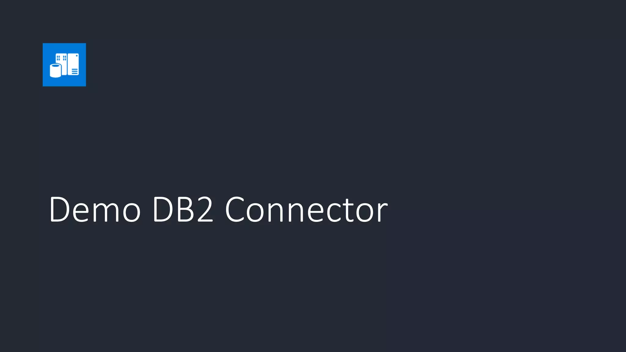 Demo DB2 Connector
 