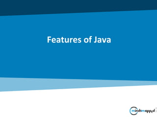 Features of Java
2
7
 