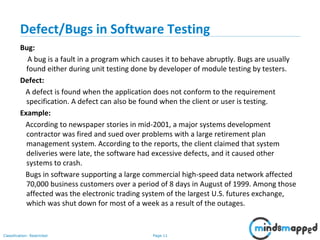 bug vs. defect: definition, examples, and differences... Introduction to Software Testing | PPSX