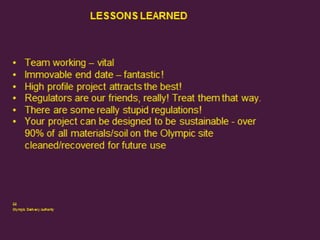 43
Olympic Delivery Authority

 