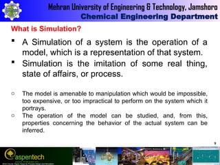 Day 1_Lecture 1-1_Role of Simulation in Processes Design.ppt