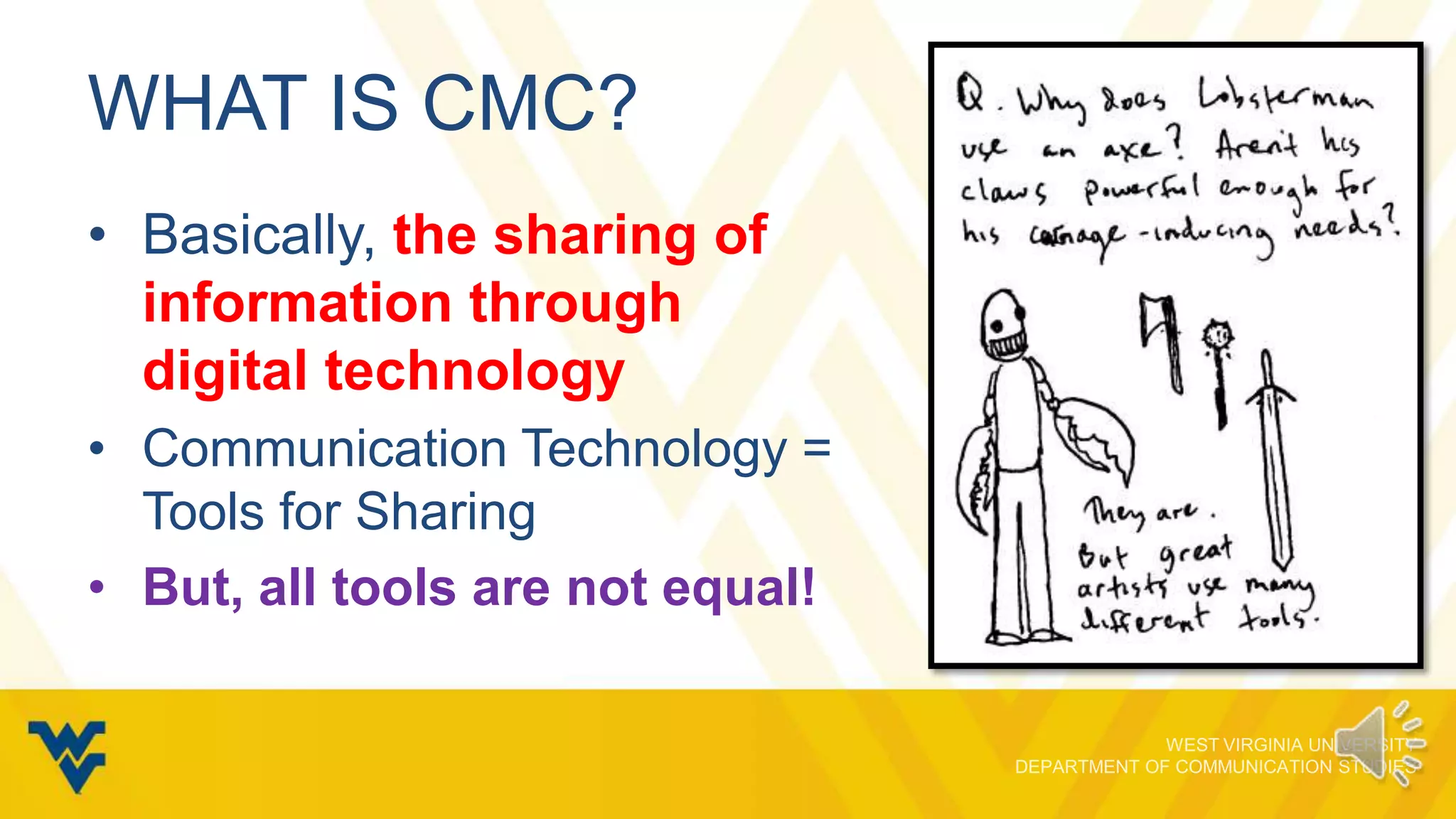 what-is-cmc-wvucommmooc-ppt
