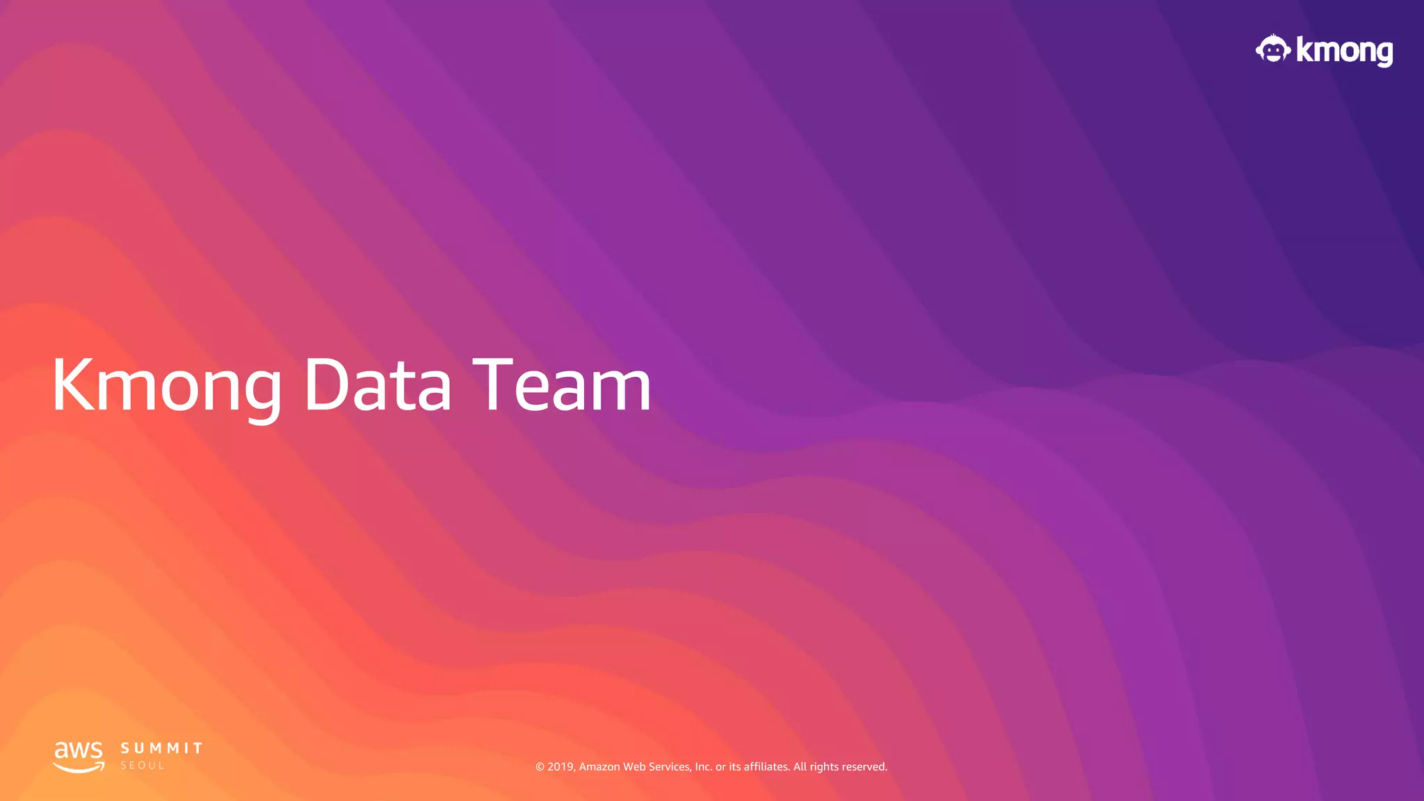 © 2019, Amazon Web Services, Inc. or its affiliates. All rights reserved.© 2019, Amazon Web Services, Inc. or its affiliates. All rights reserved.
 