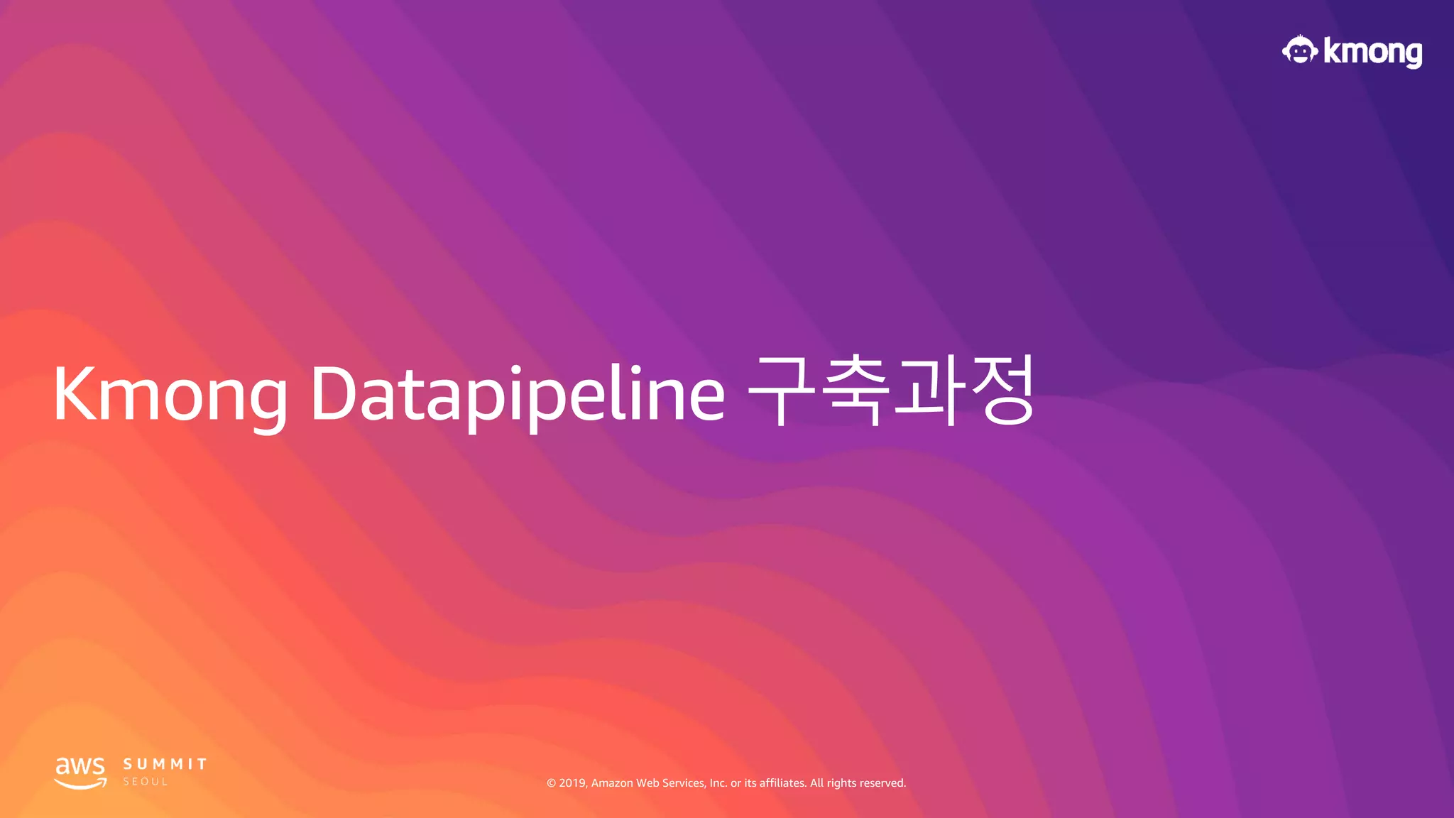 © 2019, Amazon Web Services, Inc. or its affiliates. All rights reserved.© 2019, Amazon Web Services, Inc. or its affiliates. All rights reserved.
 