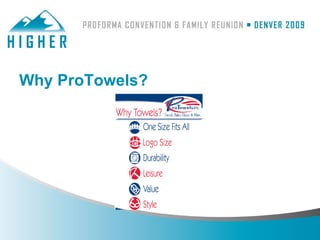 Why ProTowels?
 
