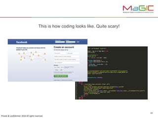 This is how coding looks like. Quite scary!
 