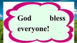 The learner lists references
(CS_RS11-IVg-j-3)
God bless
everyone!
 