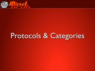 Protocols & Categories
 