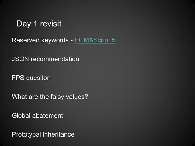 Javascript: The good parts for humans (part 2) | PPT