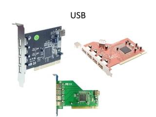 USB
 