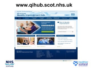 www.qihub.scot.nhs.uk
 