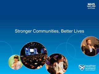 Stronger Communities, Better Lives
 