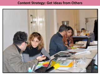 Content Strategy: Get Ideas from Others
 