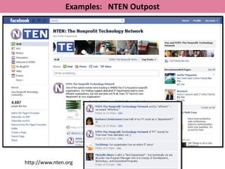 Examples: NTEN Outpost




http://www.nten.org
 