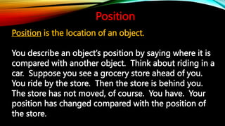 Day 2 - Force and Motion - Motion and Speed Power Point.pptx