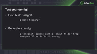 How to Build a Telegraf Plugin by Noah Crowley | PDF