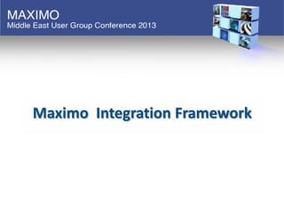 Maximo integration to other systems by Bashar Mahasen | PDF