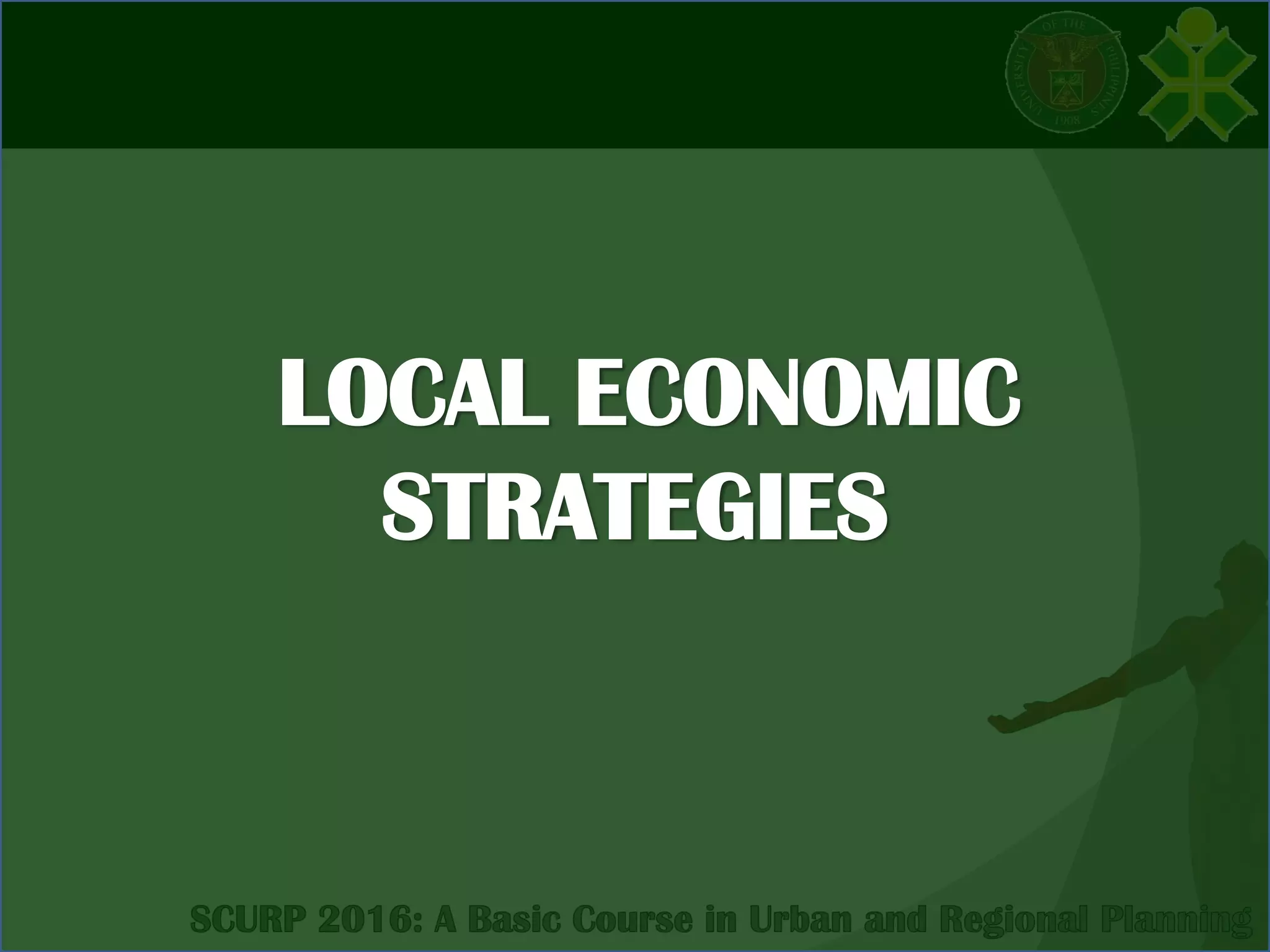 LOCAL ECONOMIC
STRATEGIES
 