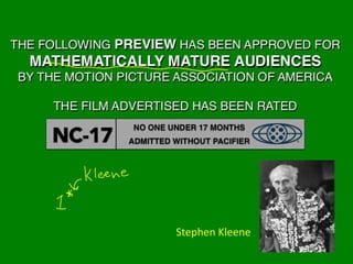 Stephen Kleene

 