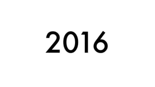 2016
 