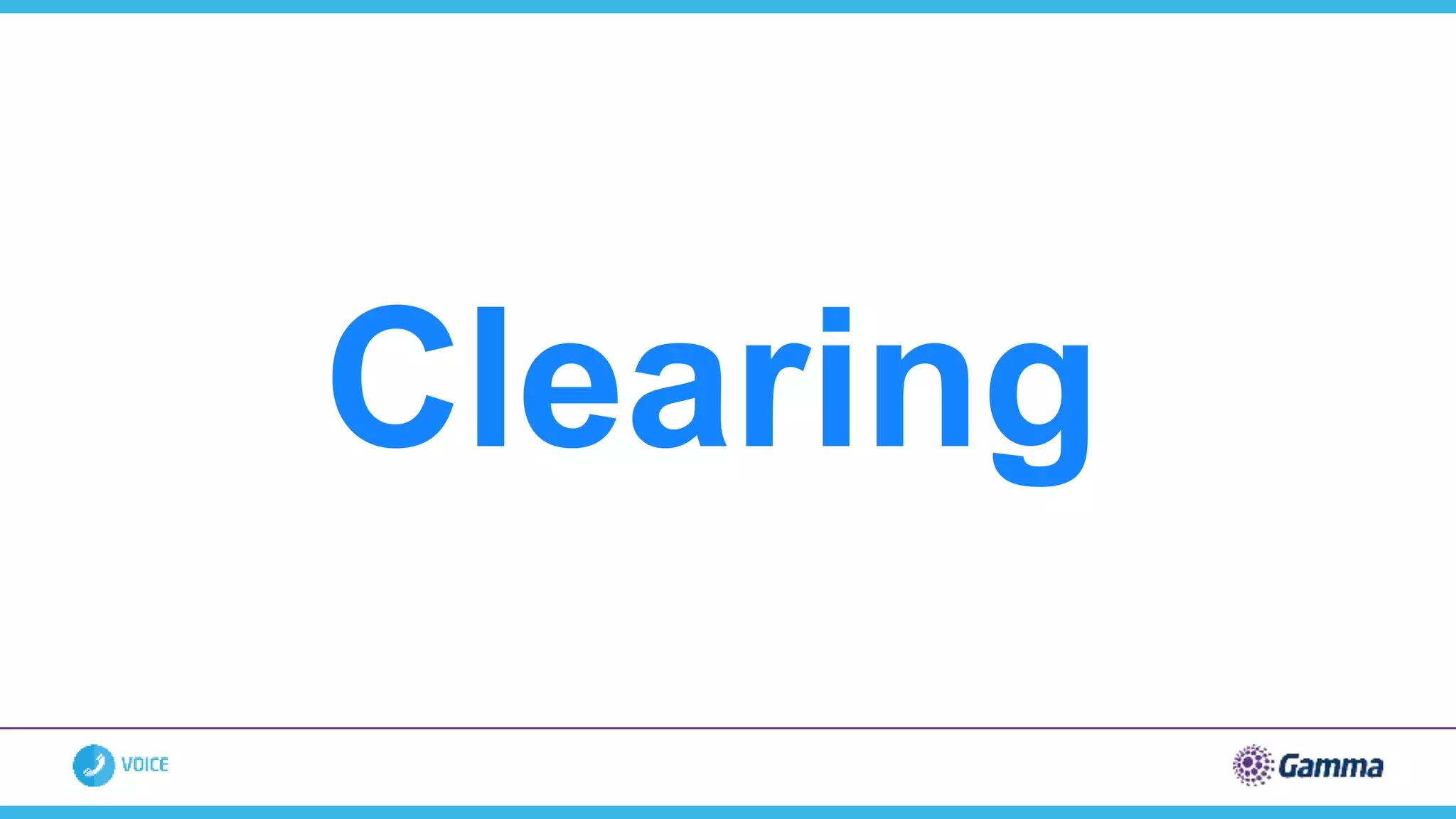 Clearing
 