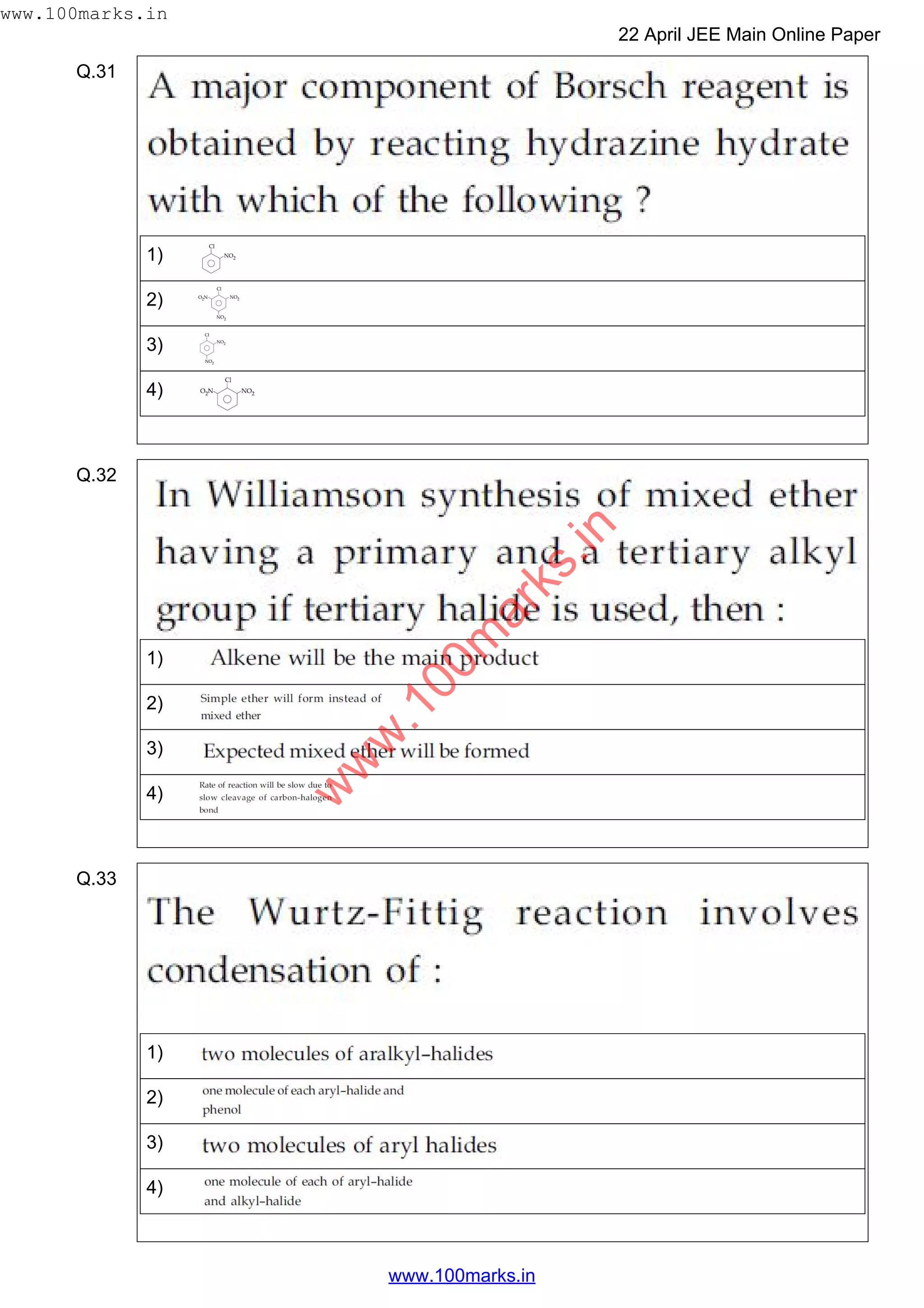 Q.31
1)
2)
3)
4)
Q.32
1)
2)
3)
4)
Q.33
1)
2)
3)
4)
w
w
w
.100m
arks.in
www.100marks.in
22 April JEE Main Online Paper
www.100marks.in
 