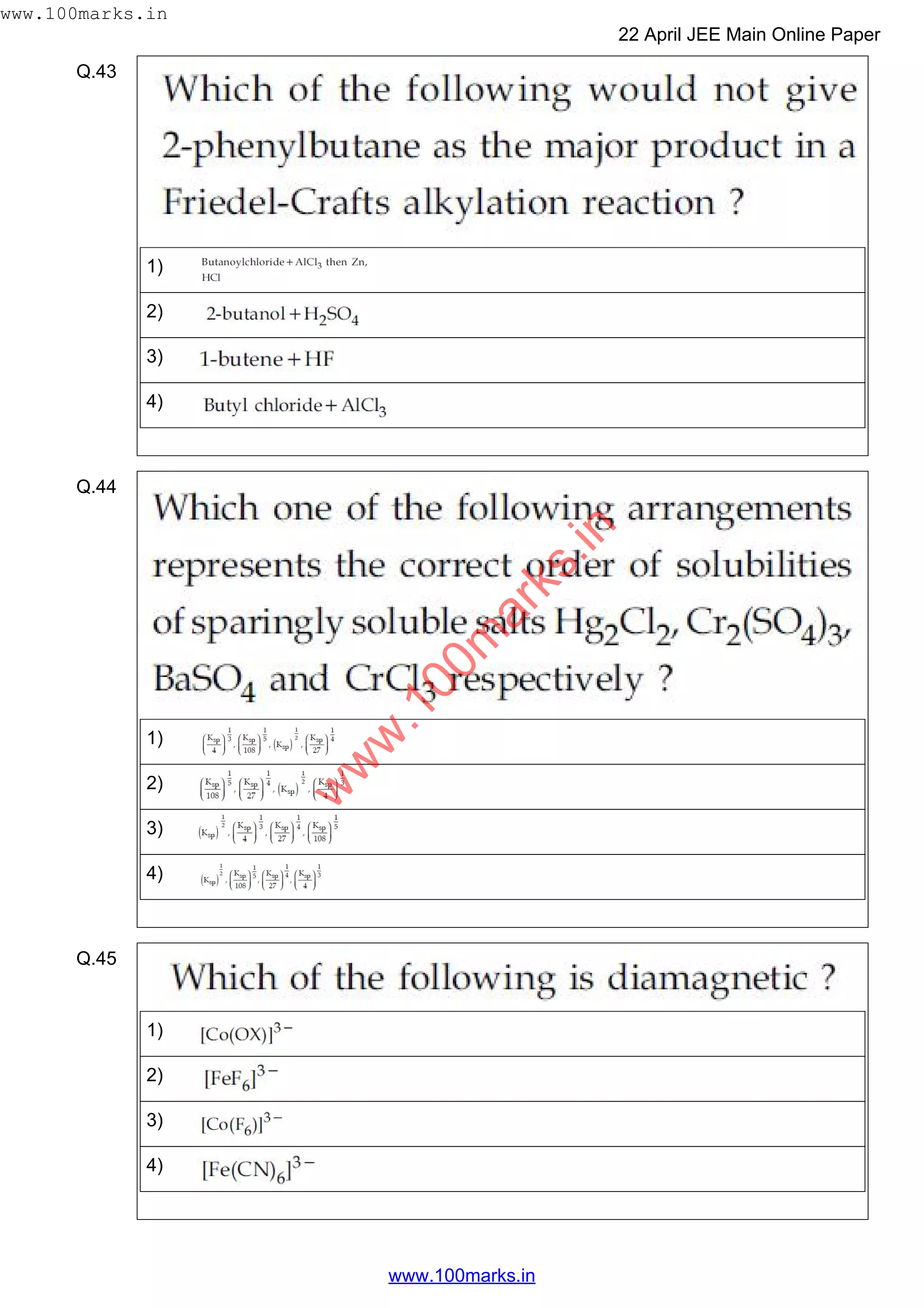 Q.43
1)
2)
3)
4)
Q.44
1)
2)
3)
4)
Q.45
1)
2)
3)
4)
w
w
w
.100m
arks.in
www.100marks.in
22 April JEE Main Online Paper
www.100marks.in
 