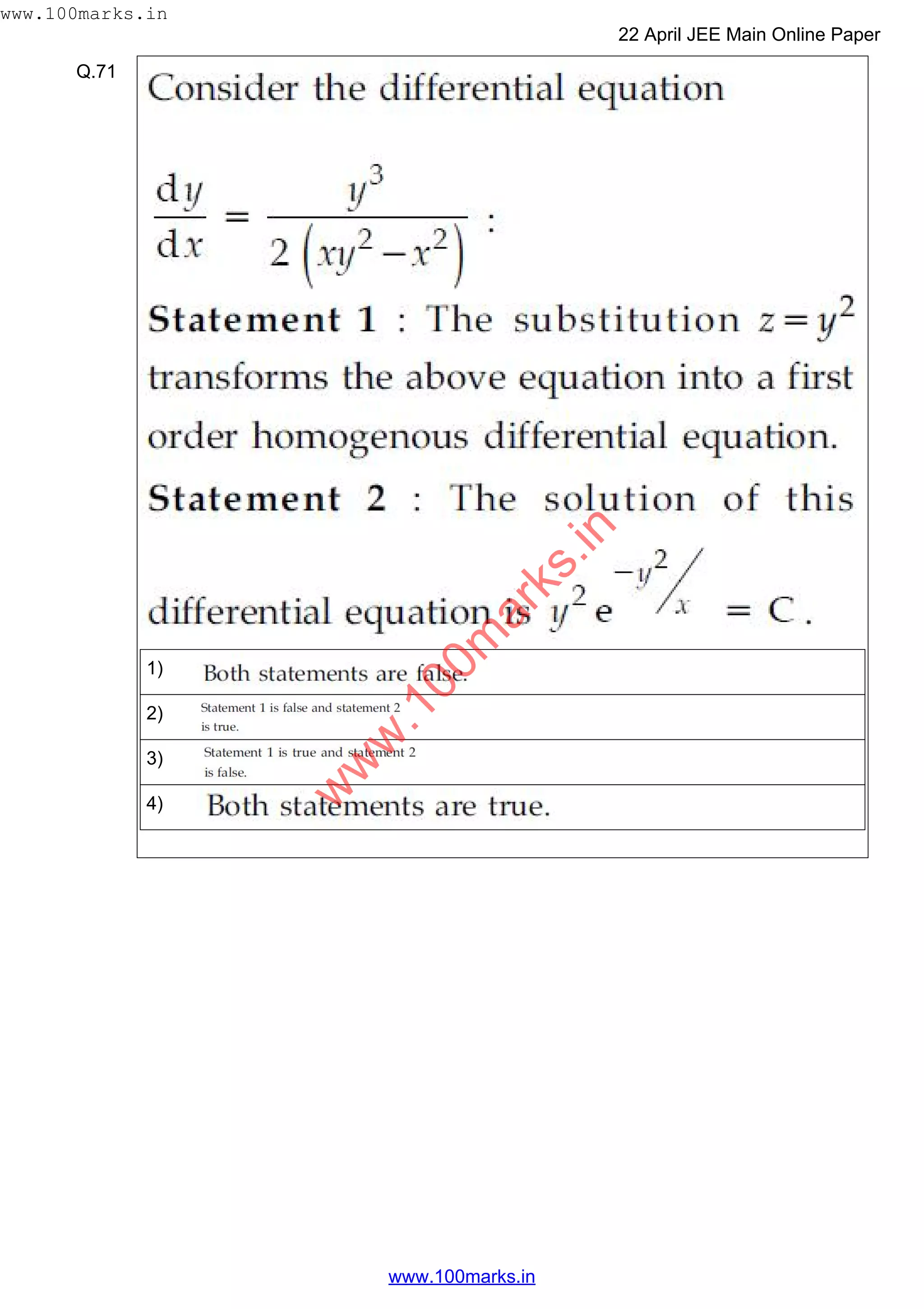 Q.71
1)
2)
3)
4)
w
w
w
.100m
arks.in
www.100marks.in
22 April JEE Main Online Paper
www.100marks.in
 