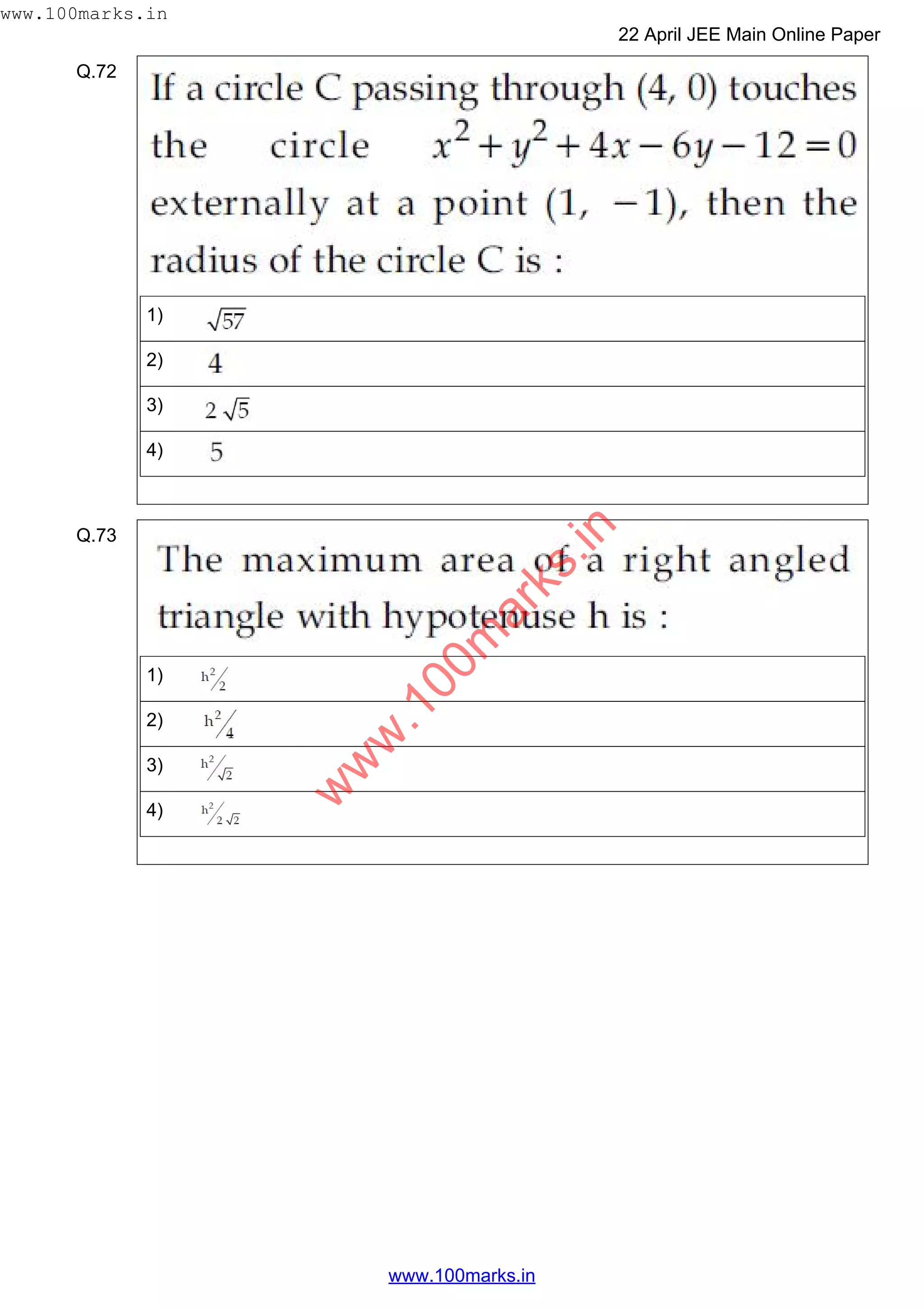 Q.72
1)
2)
3)
4)
Q.73
1)
2)
3)
4)
w
w
w
.100m
arks.in
www.100marks.in
22 April JEE Main Online Paper
www.100marks.in
 
