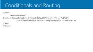 Microsoft Azure
Conditionals and Routing
 