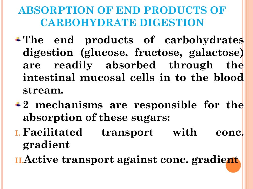 Digestion and absorption of carbohydrates and proteins