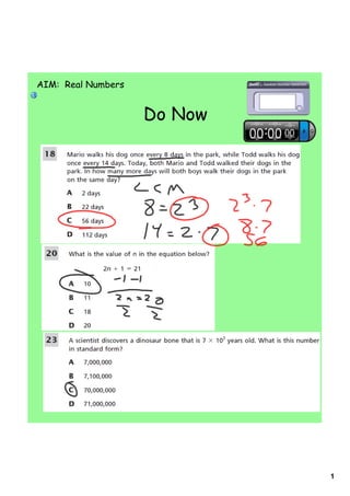 1
Do Now
AIM: Real Numbers
 