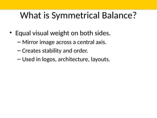 Simitrical Balance Symmetrical Balance Presentation Symmetrical Balance Presentation | PPTX