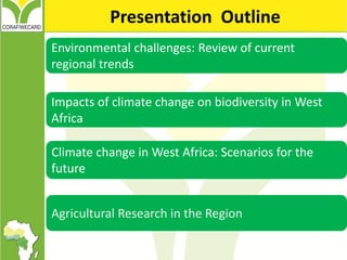 THEME – 5 Climate change, agro-biodiversity and food security in West ...