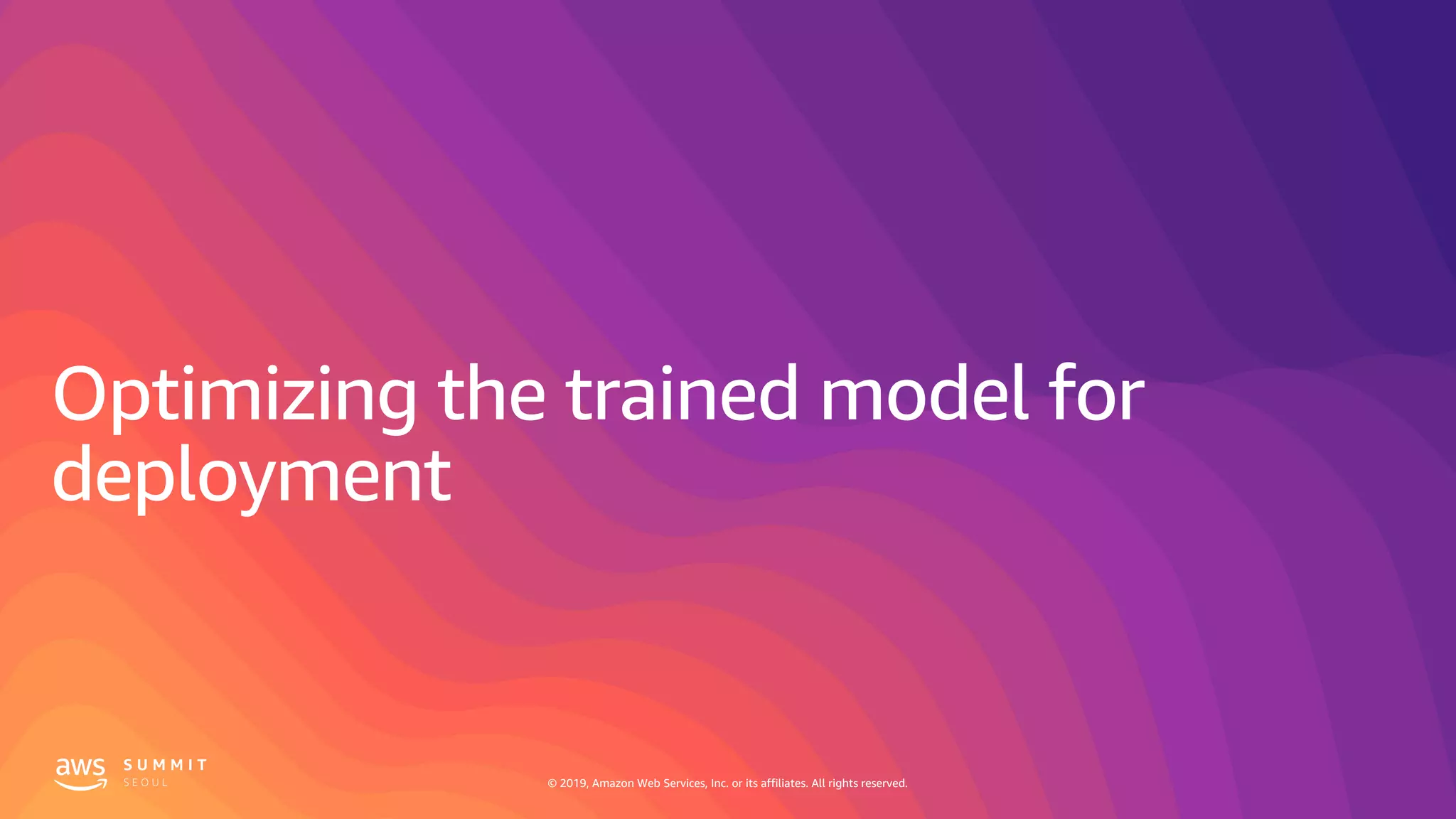 © 2019, Amazon Web Services, Inc. or its affiliates. All rights reserved.© 2019, Amazon Web Services, Inc. or its affiliates. All rights reserved.
 