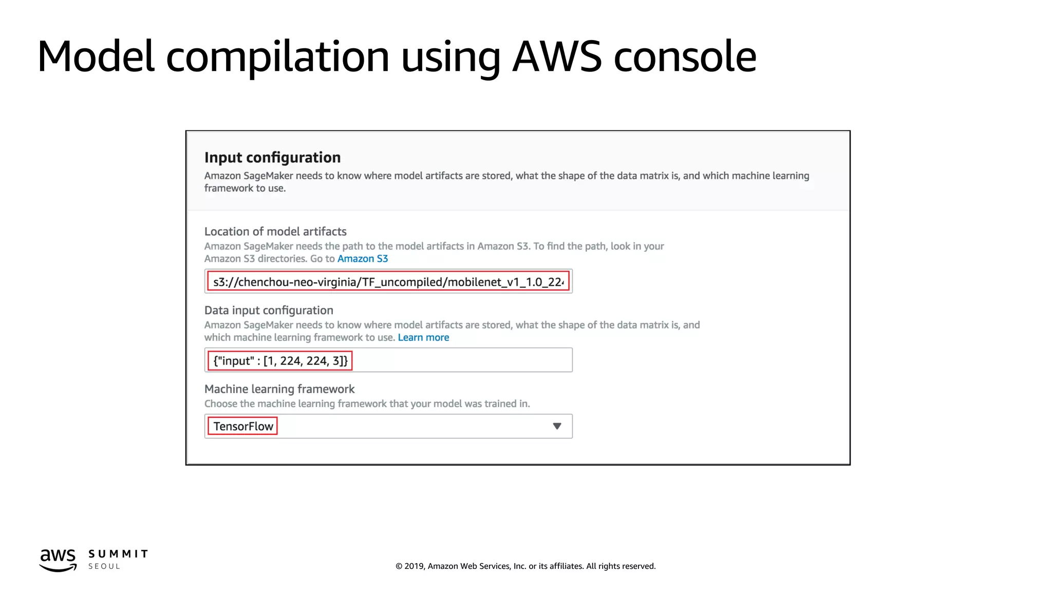 © 2019, Amazon Web Services, Inc. or its affiliates. All rights reserved.
Model compilation using AWS console
 