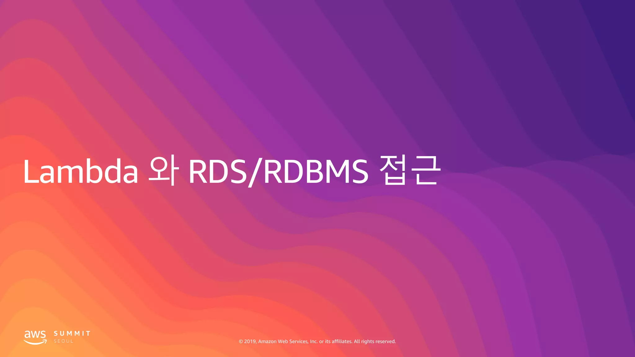 © 2019, Amazon Web Services, Inc. or its affiliates. All rights reserved.
 