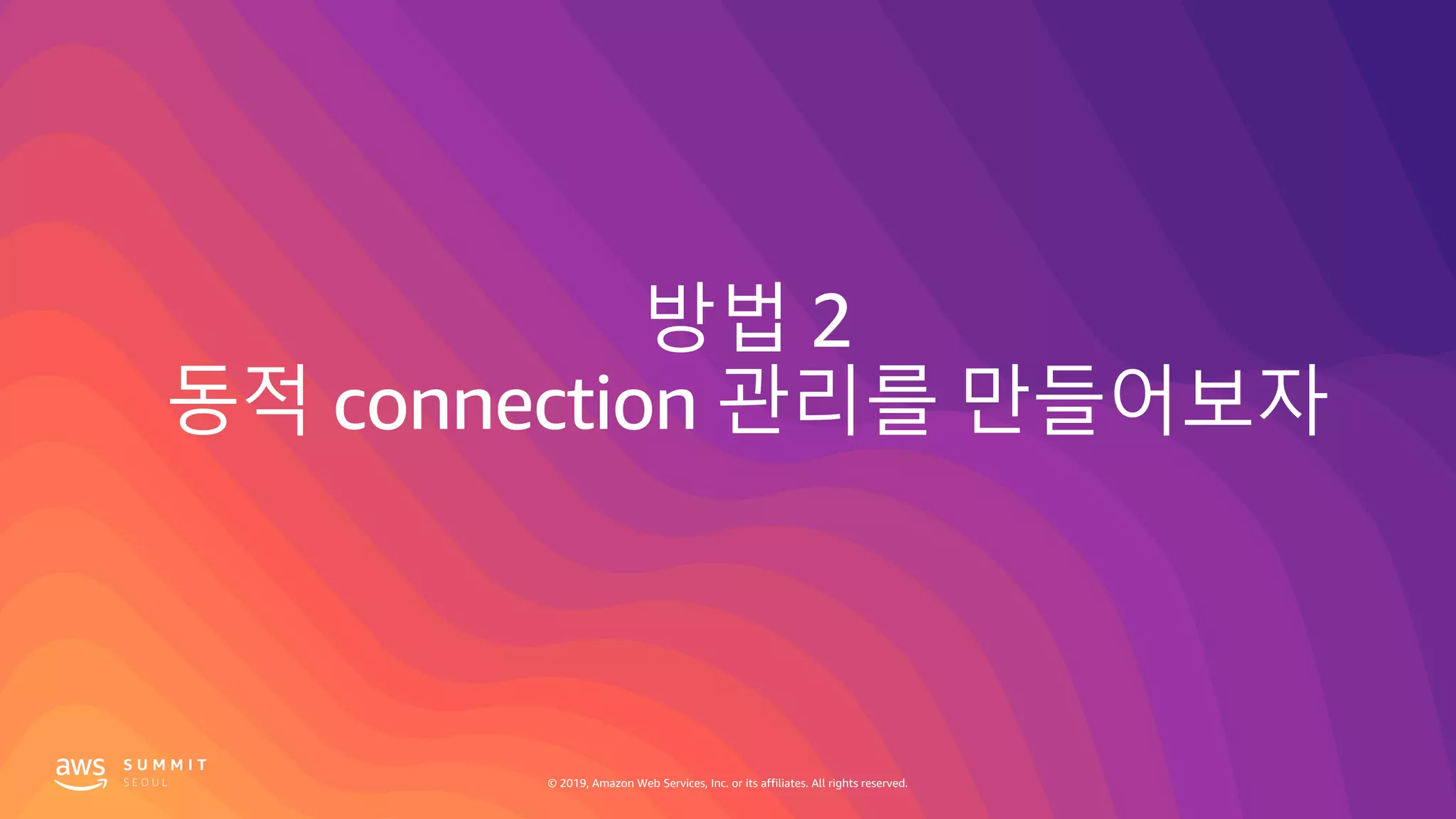 © 2019, Amazon Web Services, Inc. or its affiliates. All rights reserved.
 