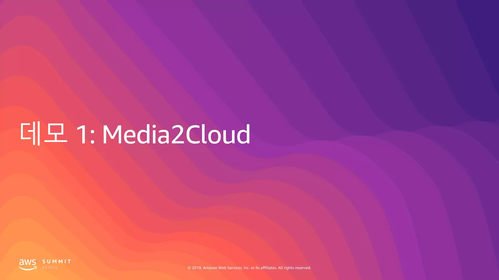 © 2019, Amazon Web Services, Inc. or its affiliates. All rights reserved.© 2019, Amazon Web Services, Inc. or its affiliates. All rights reserved.
 