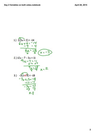 Day 2 Variables on both sides.notebook
2
April 28, 2015
 